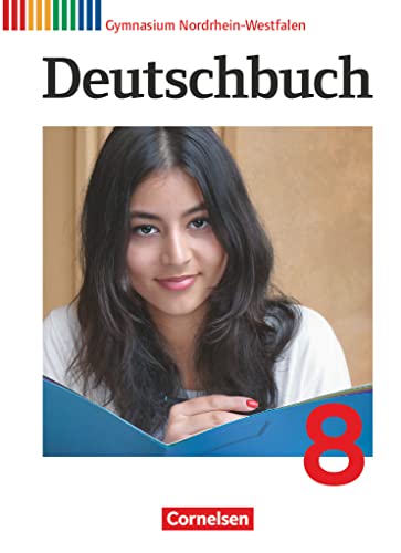 Deutschbuch Gymnasium - Nordrhein-Westfalen - 8. Schuljahr: Schulbuch